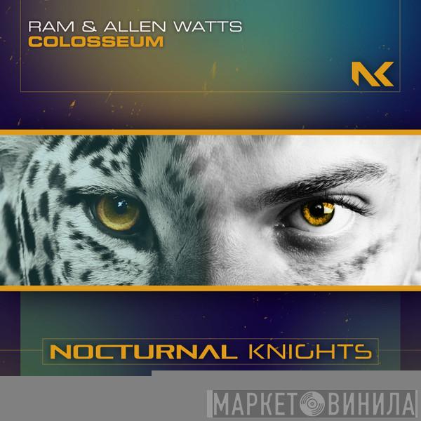 & RAM   Allen Watts  - Colosseum
