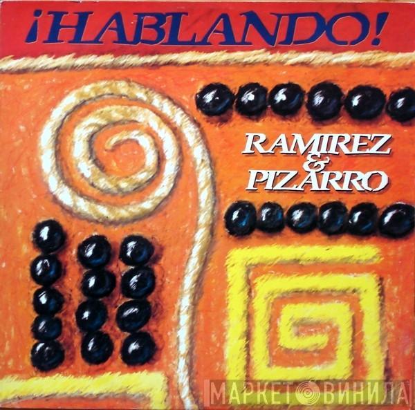 & Ramirez  Pizarro  - Hablando