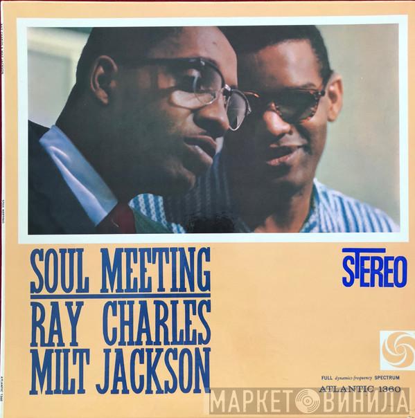 & Ray Charles  Milt Jackson  - Soul Meeting
