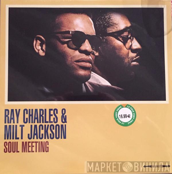 & Ray Charles  Milt Jackson  - Soul Meeting