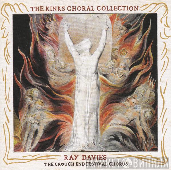 & Ray Davies  Crouch End Festival Chorus  - The Kinks Choral Collection