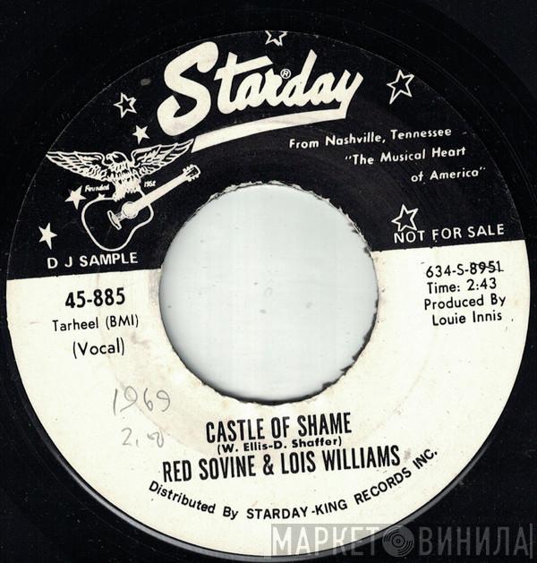 & Red Sovine  Lois Williams  - Castle Of Shame / Why Don't You Haul Off And Love Me