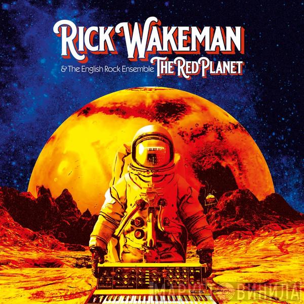 & Rick Wakeman  The English Rock Ensemble  - The Red Planet