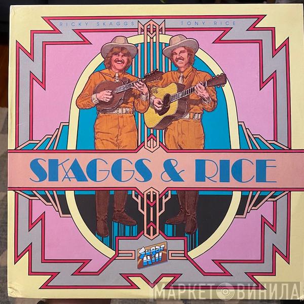 & Ricky Skaggs  Tony Rice  - Skaggs & Rice