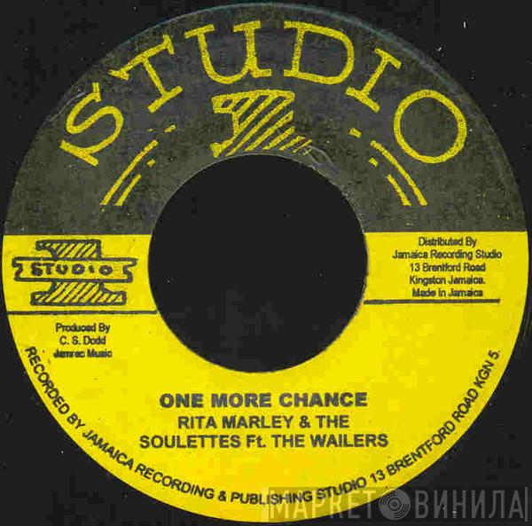 & Rita Marley Ft The Soulettes / The Wailers  Jackie Opel  - One More Chance / Pity The Fool