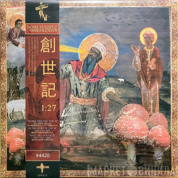 & Rome Streetz  ANKHLEJOHN  - Genesis 1:27