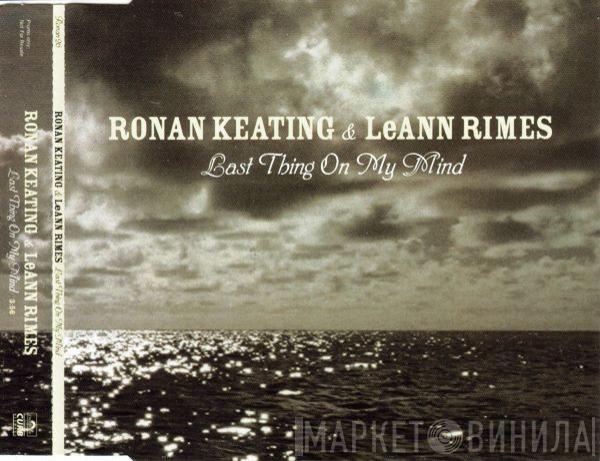 & Ronan Keating  LeAnn Rimes  - Last Thing On My Mind