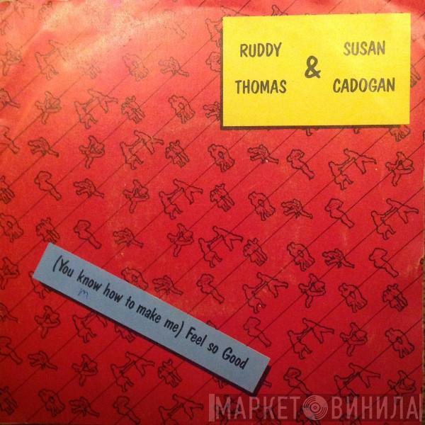 & Ruddy Thomas  Susan Cadogan  - (You Know How To Make Me) Feel So Good