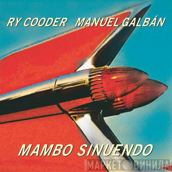 & Ry Cooder  Manuel Galbán  - Mambo Sinuendo