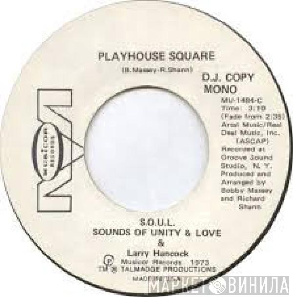 & S.O.U.L.  Larry Hancock   - Playhouse Square