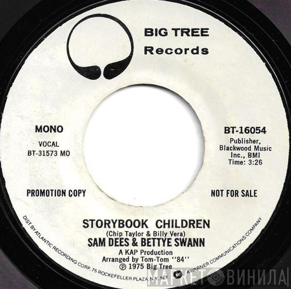 & Sam Dees  Bettye Swann  - Storybook Children