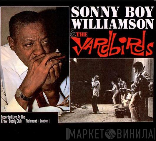 & Sonny Boy Williamson   The Yardbirds  - Sonny Boy Williamson & The Yardbirds
