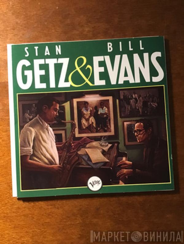 & Stan Getz  Bill Evans  - Stan Getz & Bill Evans