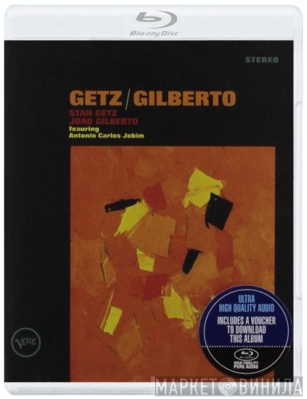 & Stan Getz Featuring João Gilberto  Antonio Carlos Jobim  - Getz / Gilberto