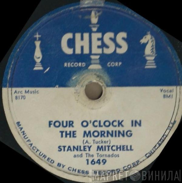 & Stanley Mitchell  The Tornados   - Four O'Clock In The Morning / Hey There
