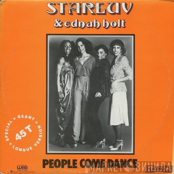 & Starluv  Ednah Holt  - People Come Dance (Longue Version)