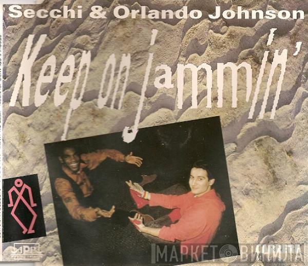 & Stefano Secchi  Orlando Johnson  - Keep On Jammin'