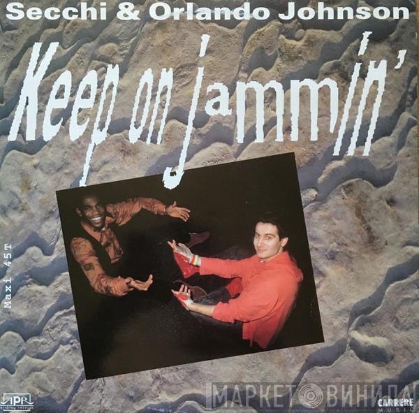 & Stefano Secchi  Orlando Johnson  - Keep On Jammin