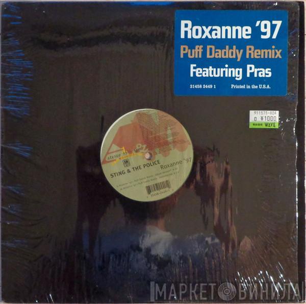 & Sting Featuring The Police  Pras Michel  - Roxanne '97 (Puff Daddy Remix)