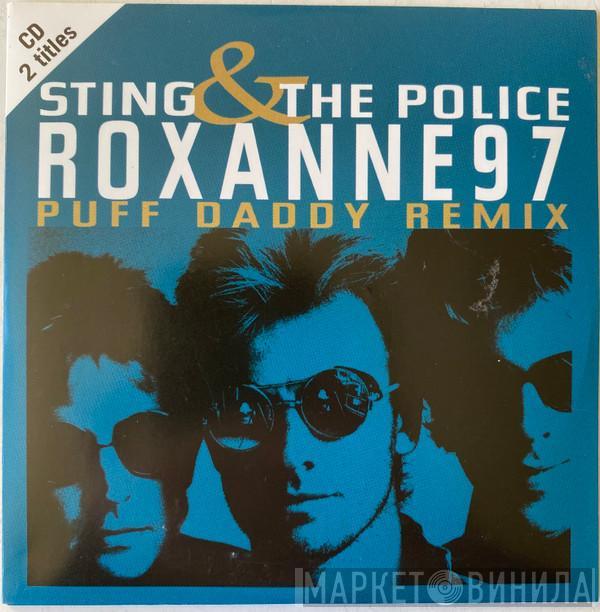 & Sting  The Police  - Roxanne '97 (Puff Daddy Remix)
