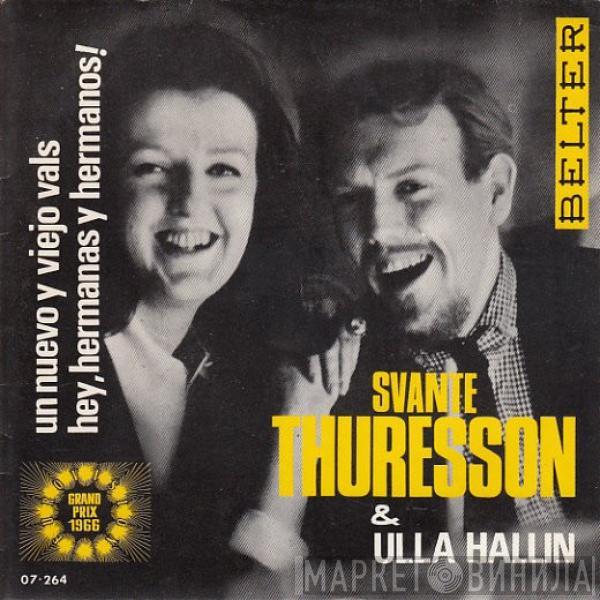 & Svante Thuresson  Ulla Hallin  - Un Nuevo Y Viejo Vals / Hey Hermanos Y Hemanas