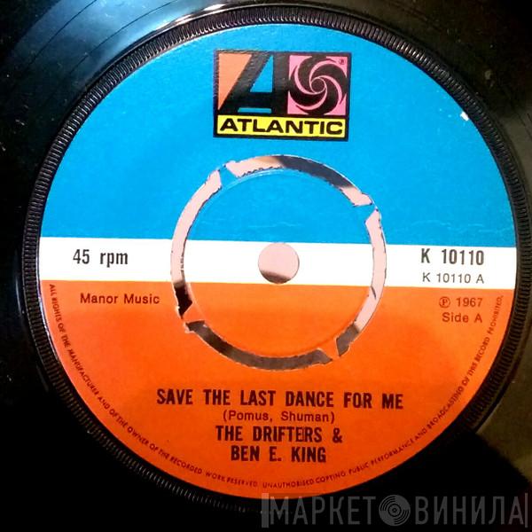 & The Drifters / Ben E. King  Ben E. King  - Save The Last Dance For Me / Stand By Me