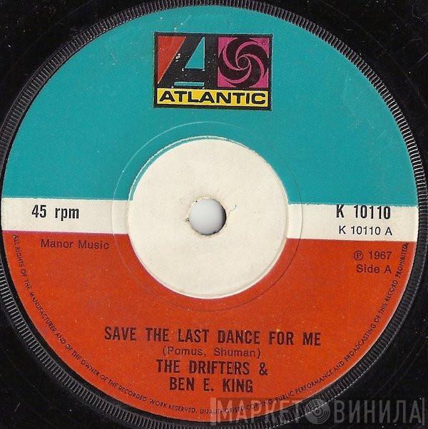 & The Drifters / Ben E. King  Ben E. King  - Save The Last Dance For Me / Stand By Me
