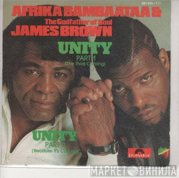 & The Godfather Of Soul Afrika Bambaataa  James Brown  - Unity