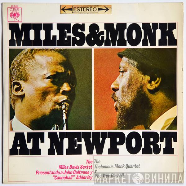 & The Miles Davis Sextet  The Thelonious Monk Quartet  - Miles & Monk At Newport
