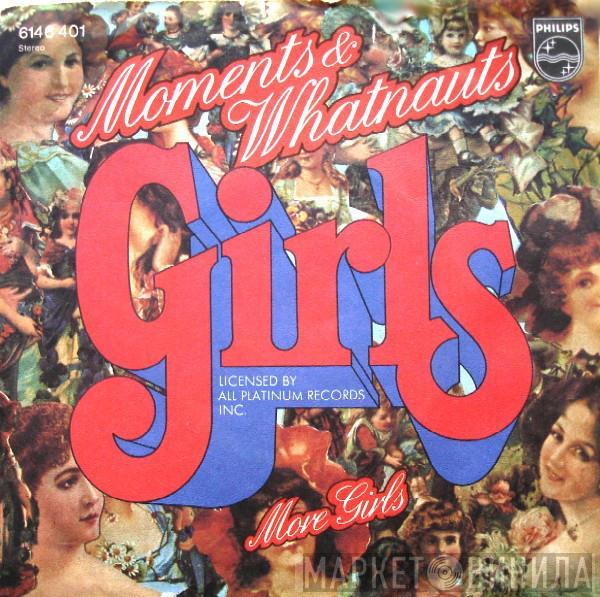 & The Moments  The Whatnauts  - Girls