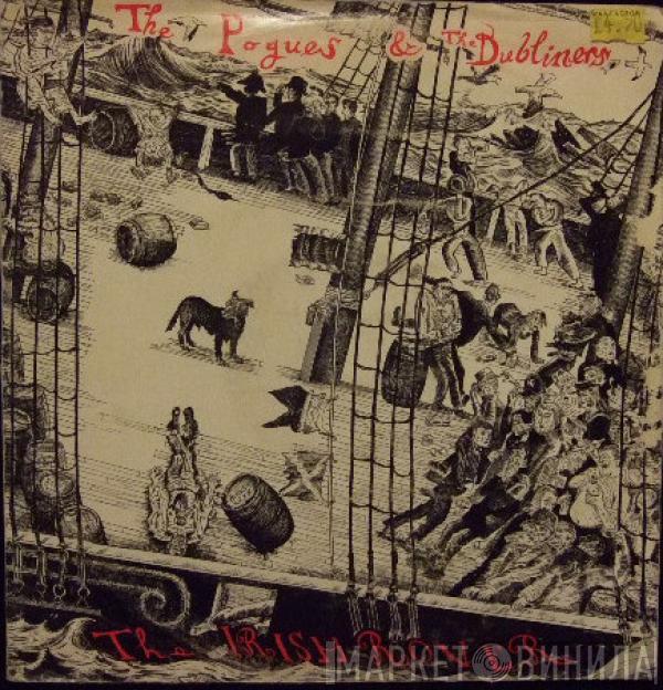 & The Pogues  The Dubliners  - The Irish Rover
