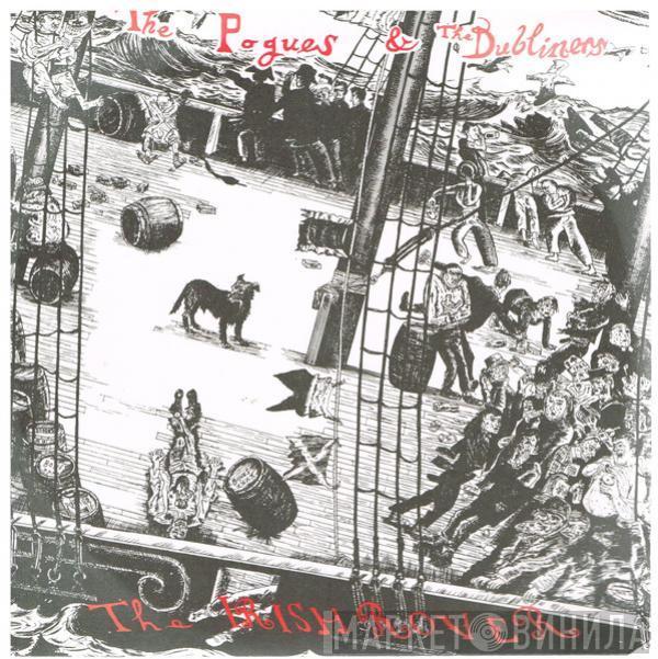 & The Pogues  The Dubliners  - The Irish Rover