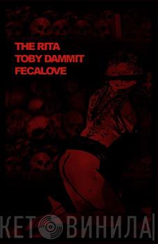 & The Rita & Toby Dammit   Fecalove  - Collaboration