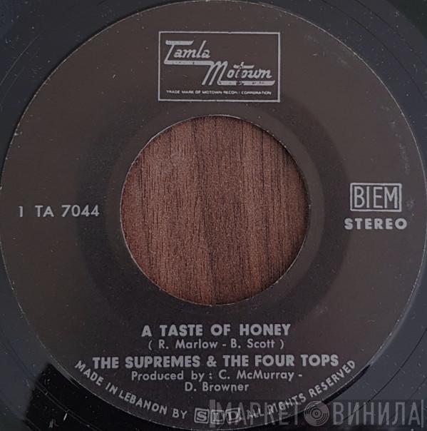 & The Supremes  Four Tops  - A Taste Of Honey