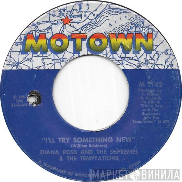 & The Supremes  The Temptations  - I'll Try Something New