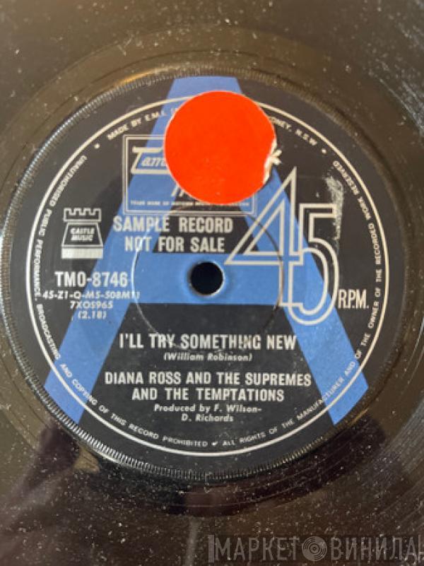 & The Supremes  The Temptations  - I'll Try Something New