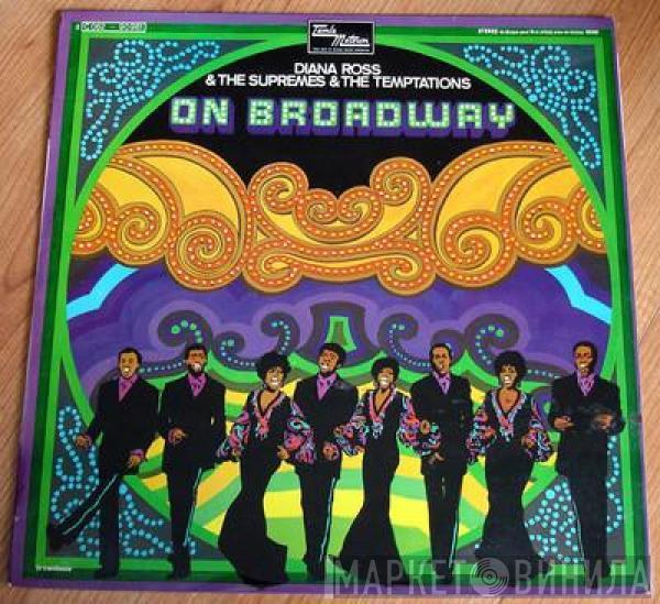 & The Supremes  The Temptations  - On Broadway
