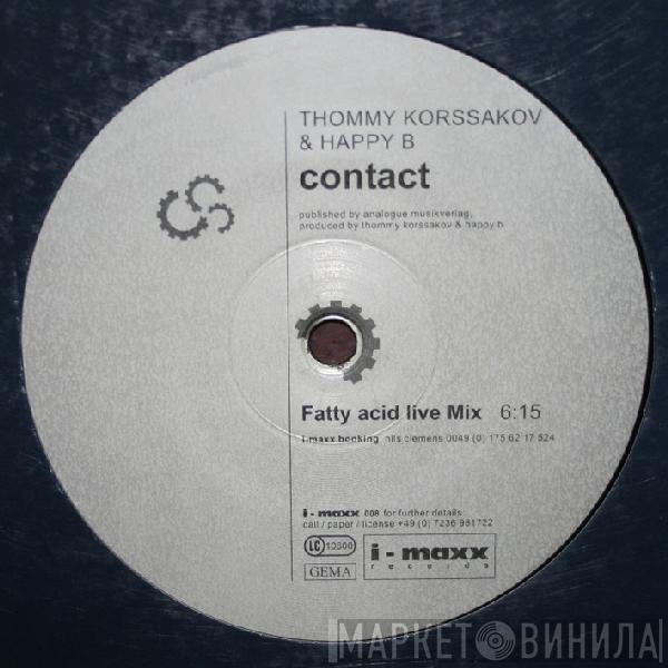 & Tommy Korssakov  Happy B  - Contact