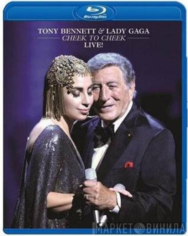 & Tony Bennett  Lady Gaga  - Cheek To Cheek Live!