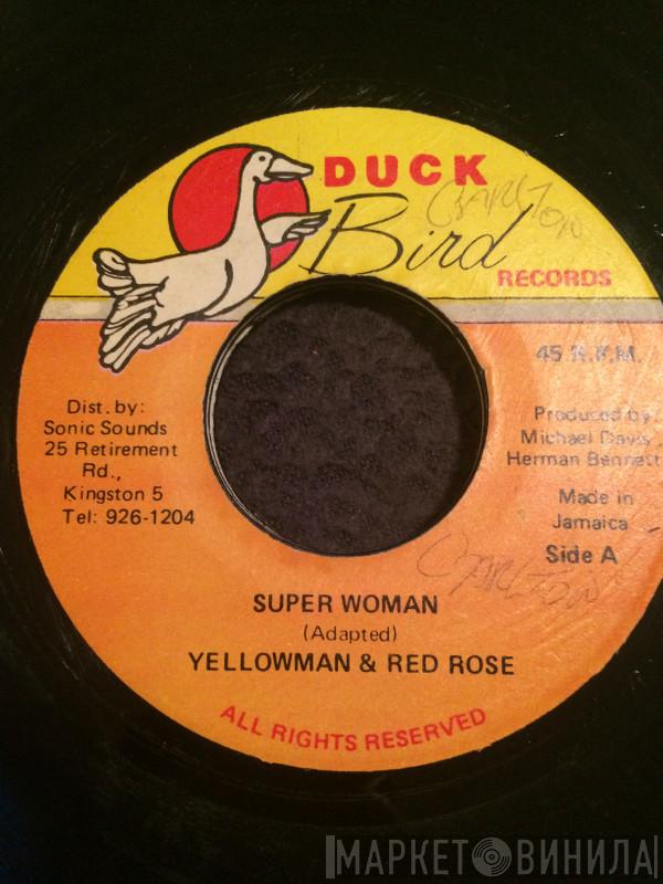 & Yellowman  Anthony Red Rose  - Super Woman