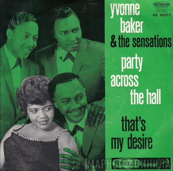 & Yvonne Baker  The Sensations   - Party Across The Hall / That's My Desire