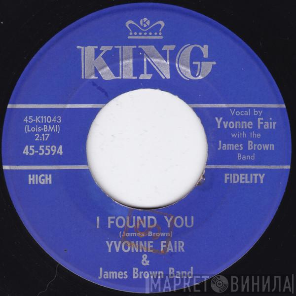 & Yvonne Fair  The James Brown Band  - I Found You