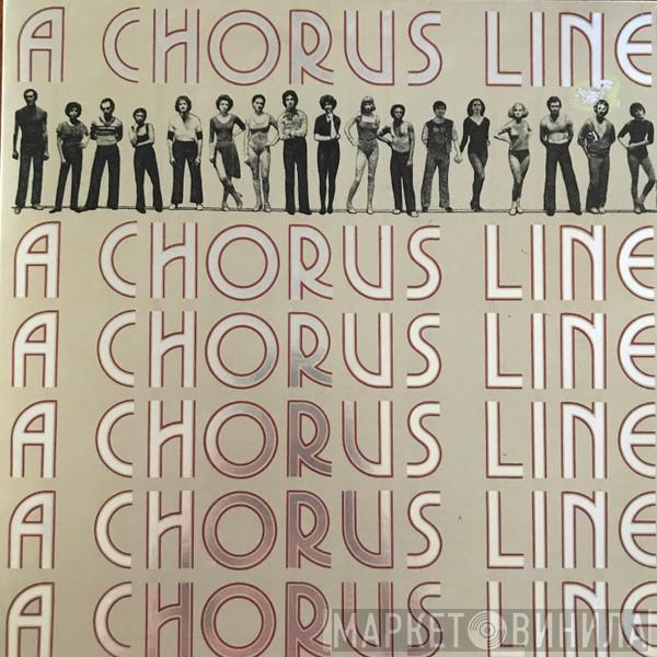  "A Chorus Line" Original Broadway Cast  - A Chorus Line - Original Cast Recording