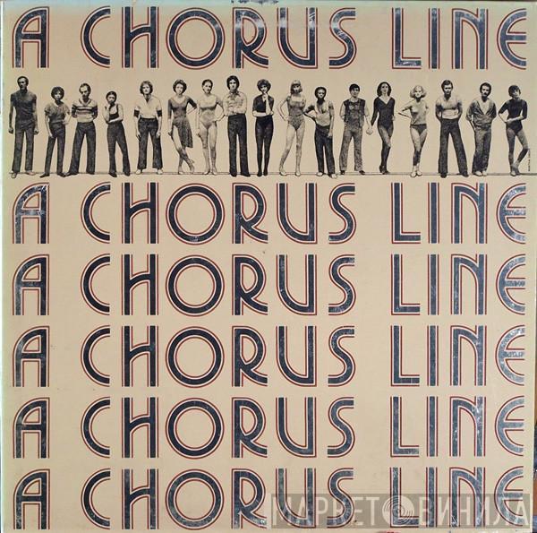  "A Chorus Line" Original Broadway Cast  - A Chorus Line - Original Cast Recording