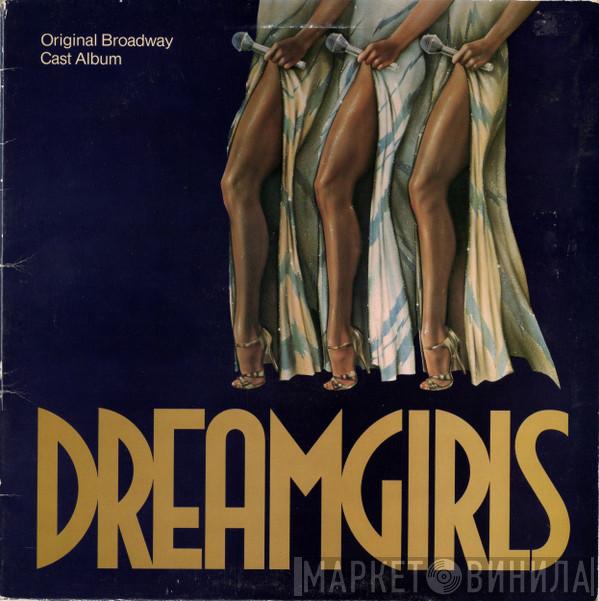  "Dreamgirls" Original Broadway Cast  - Dreamgirls (Original Broadway Cast Album)