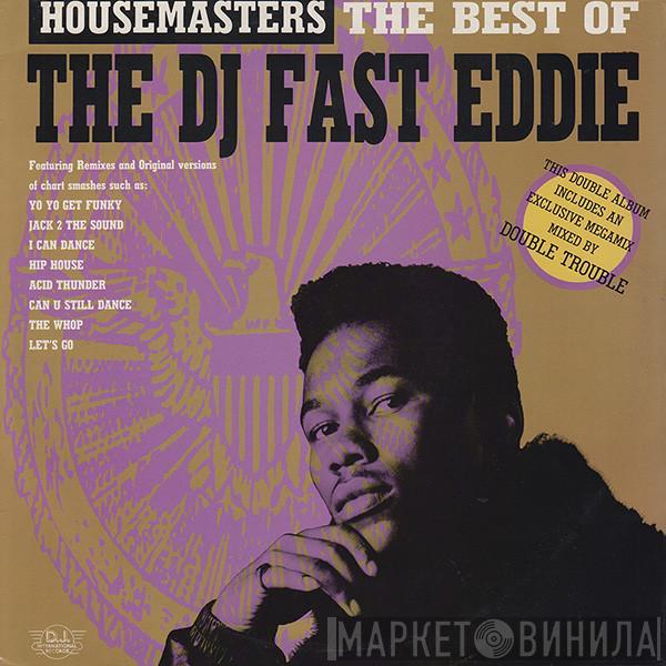 "Fast" Eddie Smith - Housemasters: The Best Of