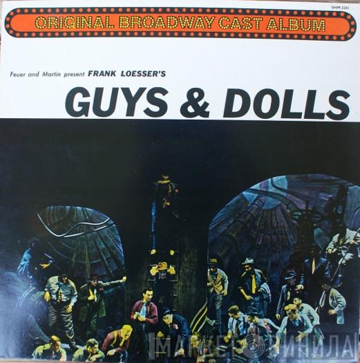 "Guys & Dolls" Original Broadway Cast, Feuer & Martin, Frank Loesser - Guys And Dolls