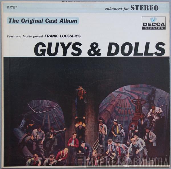 , "Guys & Dolls" Original Broadway Cast Present Feuer & Martin  Frank Loesser  - Guys & Dolls: A Musical Fable Of Broadway