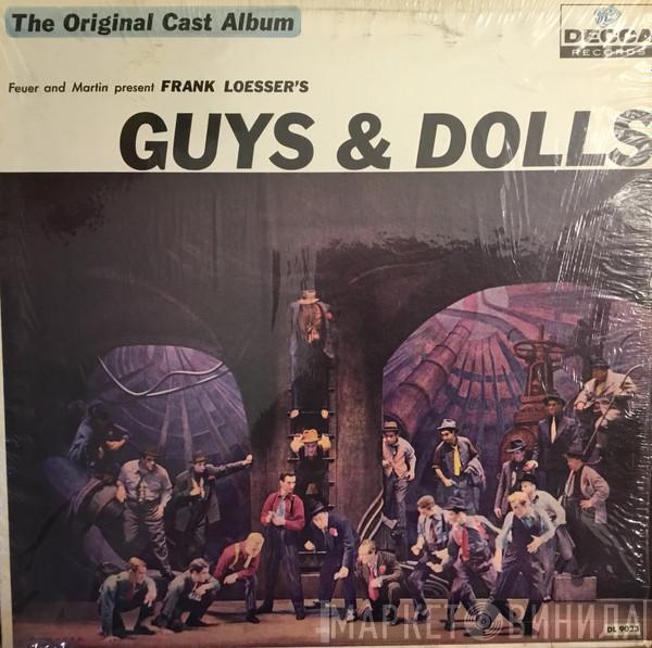 , "Guys & Dolls" Original Broadway Cast Present Feuer & Martin  Frank Loesser  - Guys & Dolls