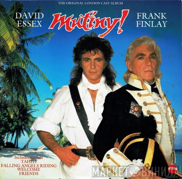 "Mutiny" Original London Cast, David Essex, Frank Finlay - Mutiny!